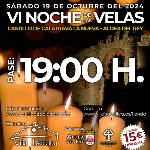 NOCHE DE LAS VELAS 19:00 H.