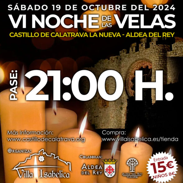 NOCHE DE LAS VELAS 21:00 H.